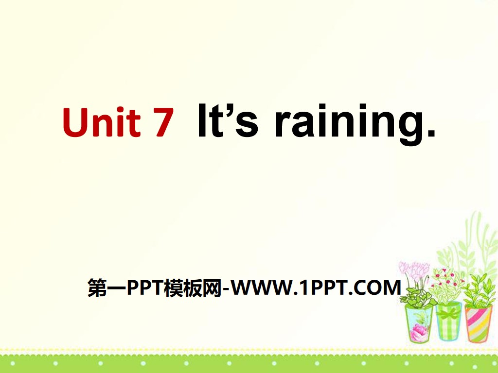 "It’s raining" PPT courseware 7