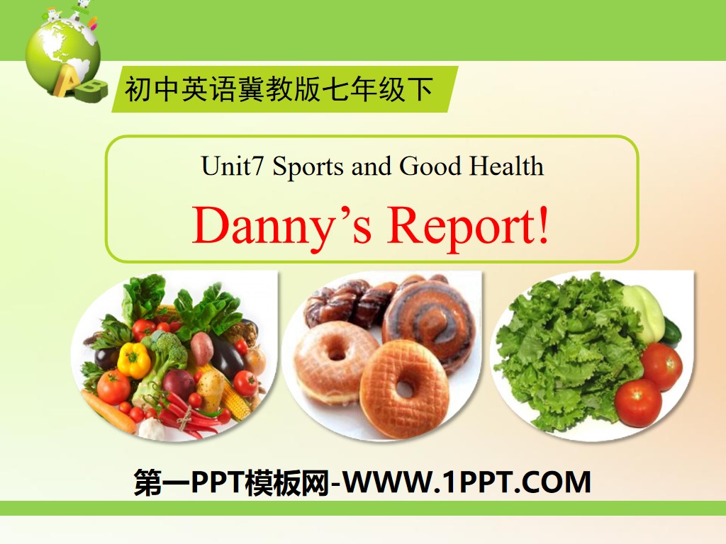 《Danny's Report》Sports and Good Health PPT课件
