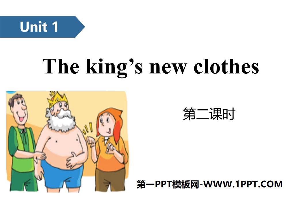 "The king's new clothes" PPT (second lesson)