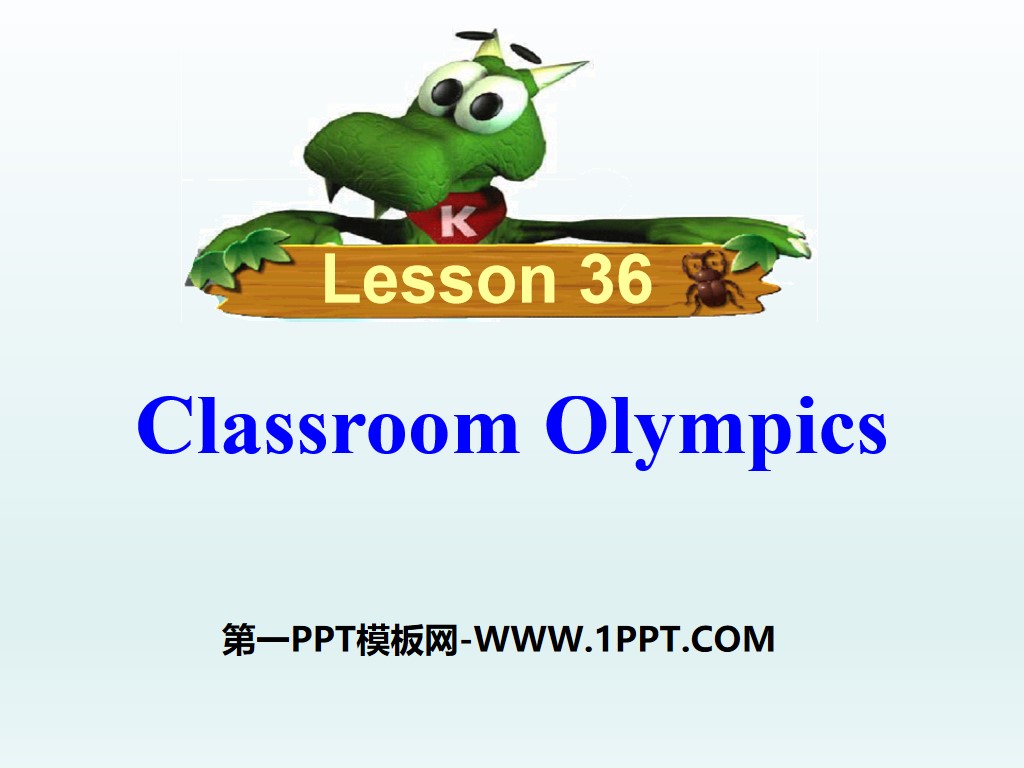 "Classroom Olympics" Be a Champion! PPT courseware