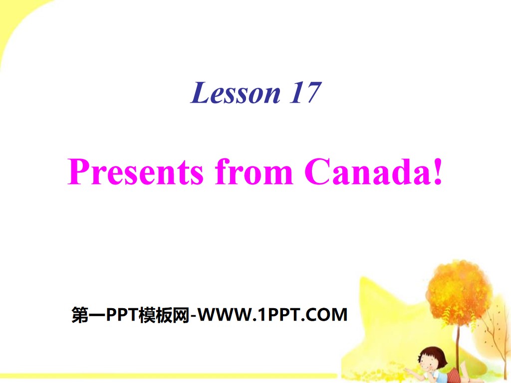《Presents from Canada!》Families Celebrate Together PPT
