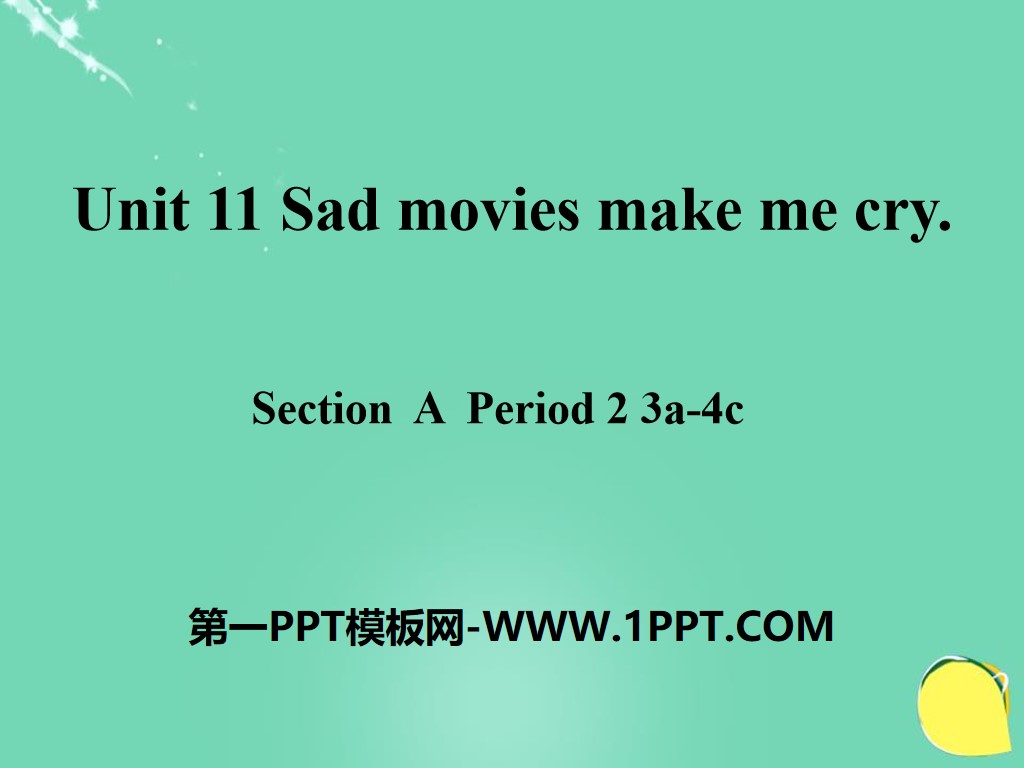 "Sad movies make me cry" PPT courseware 8