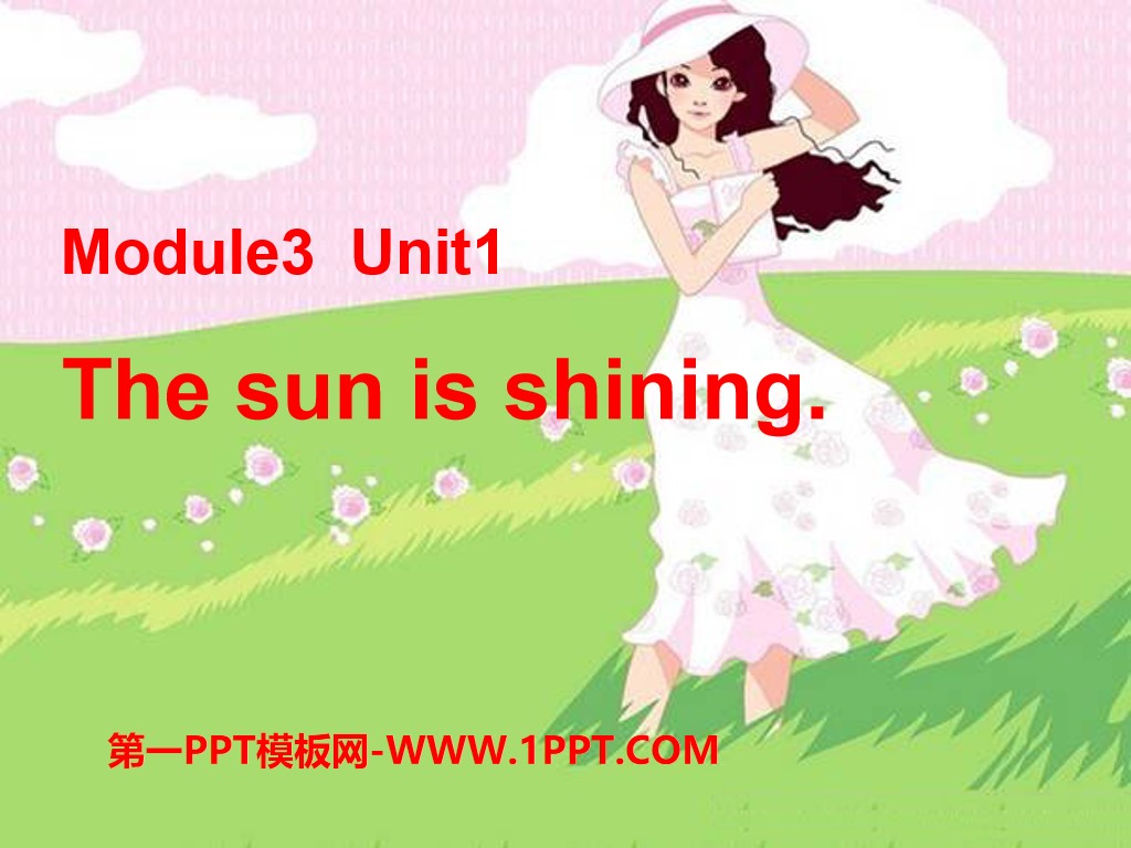 "The sun is shining" PPT courseware 2