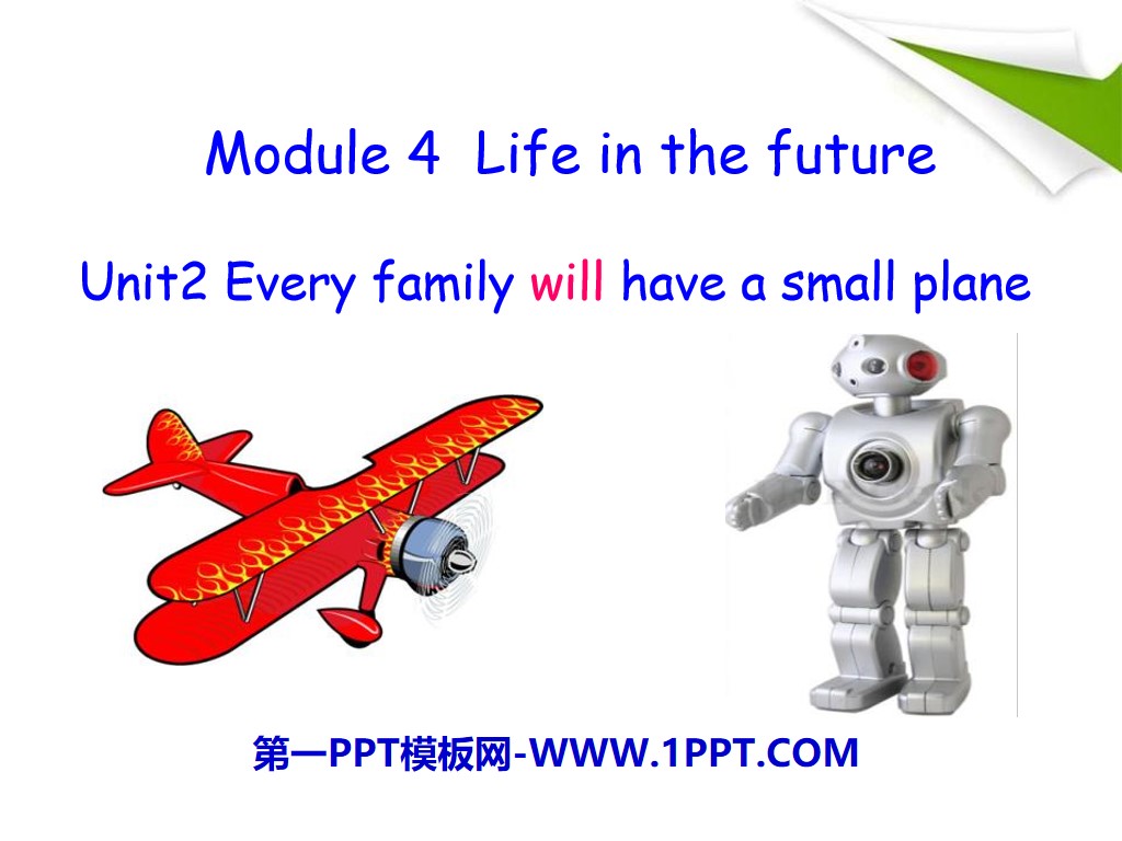 "Every family will have a small plane" Life in the future PPT courseware 3