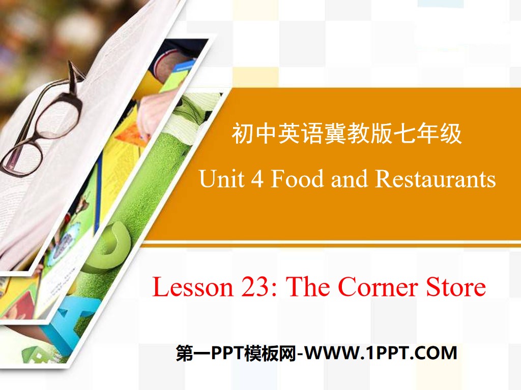 "The Corner Store" Food and Restaurants PPT teaching courseware
