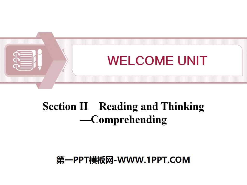 "Welcome Unit" Reading and Thinking PPT download