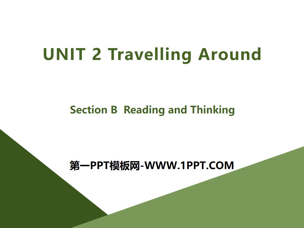 "Travelling Around" Section B PPT