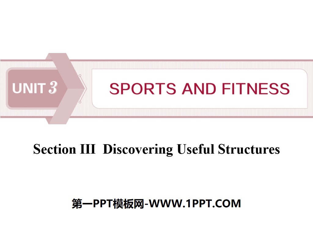 "Sports and Fitness" Discovering Useful Structures PPT courseware