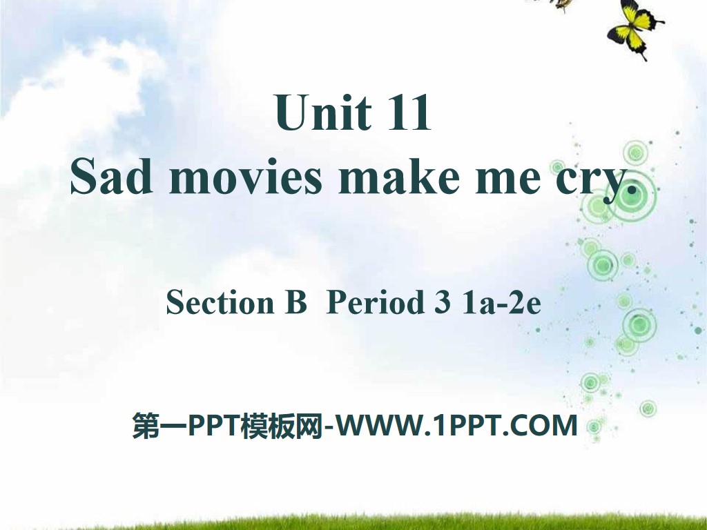 《Sad movies make me cry》PPT课件9
