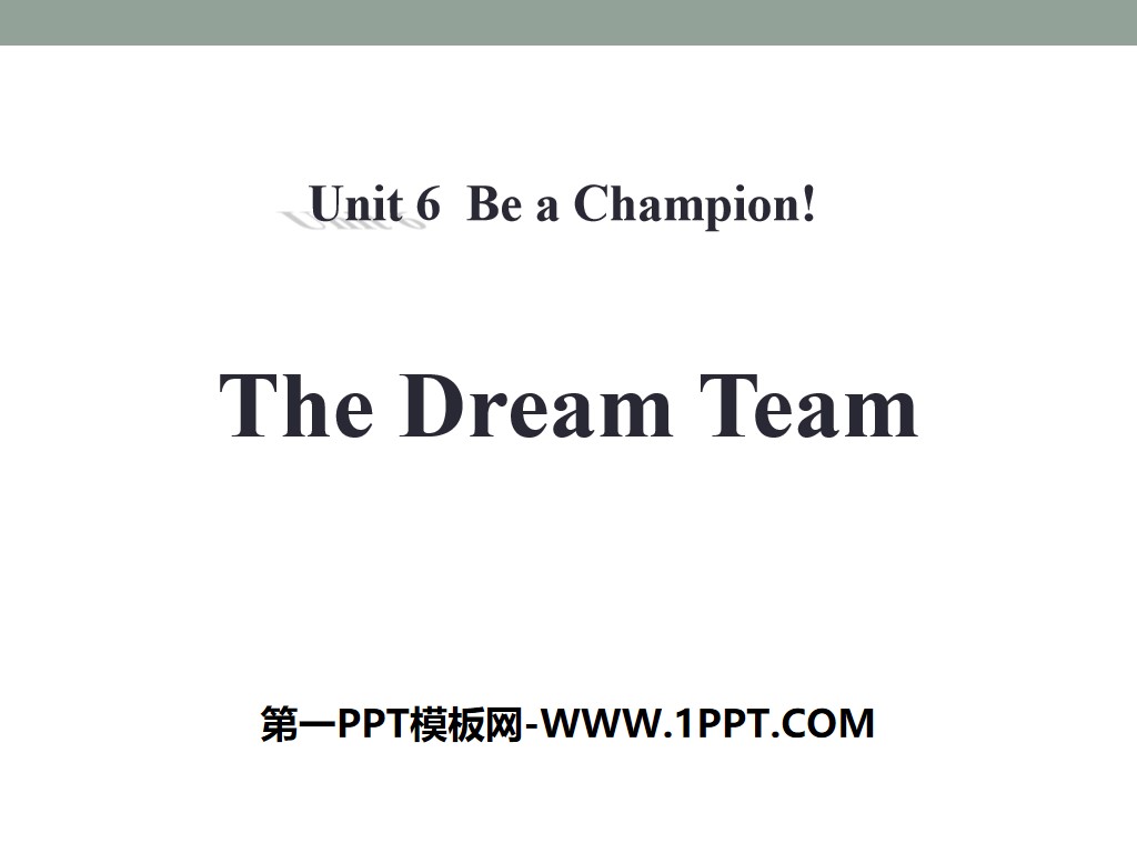 《The Dream Team》Be a Champion! PPT課程下載