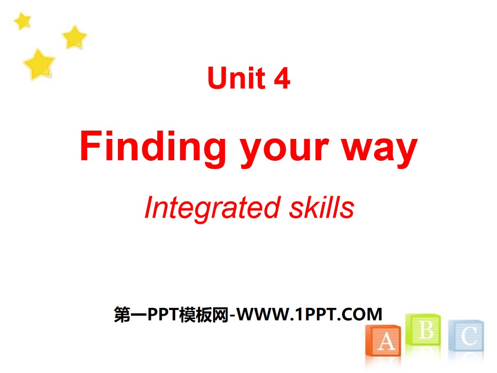 《Finding your way》Integrated skillsPPT
