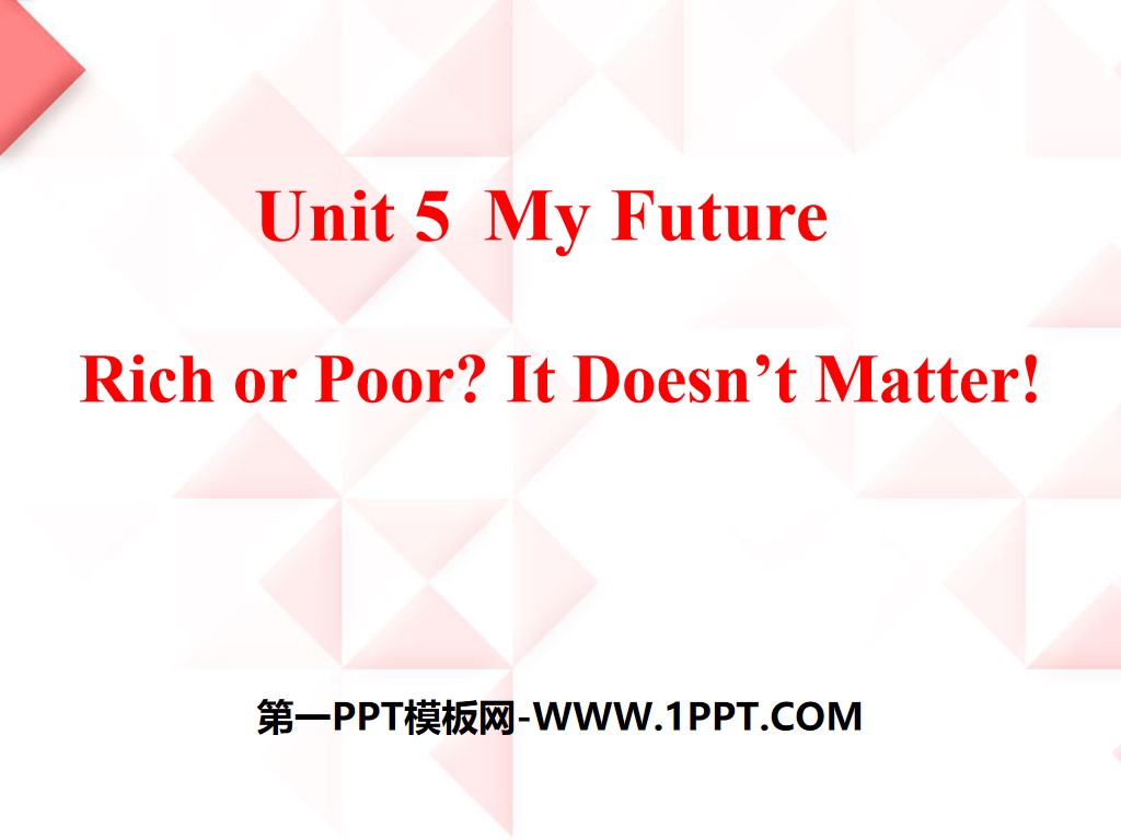 rich-or-poor-it-doesn-t-matter-my-future-ppt