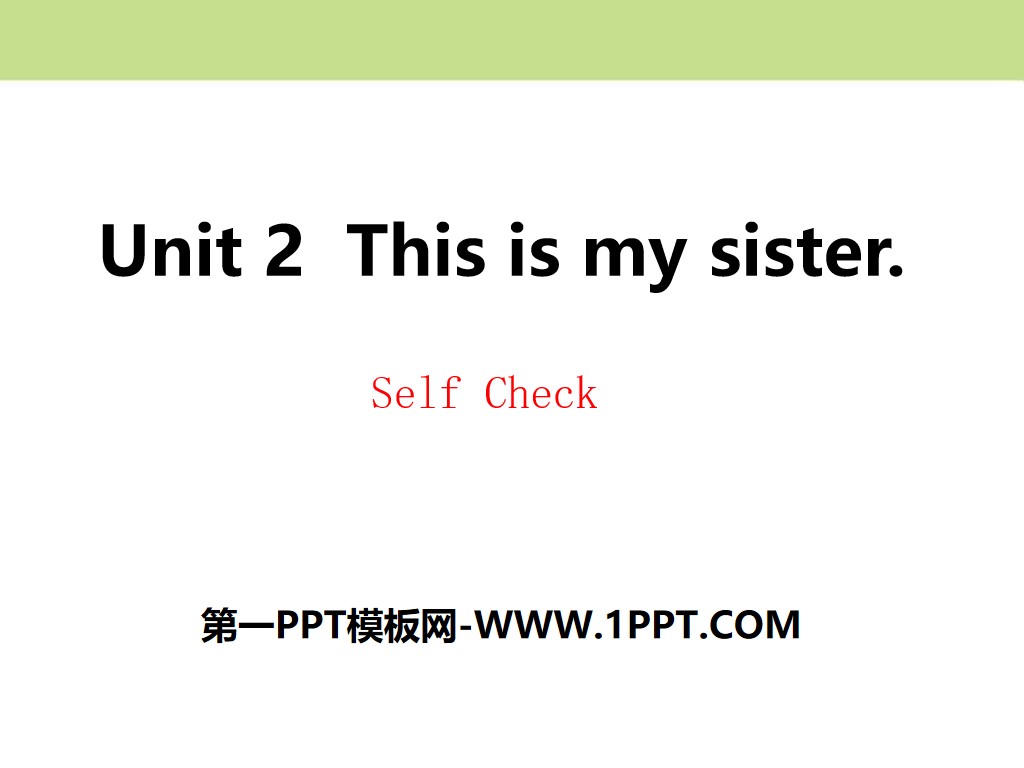 "This is my sister" PPT courseware 13