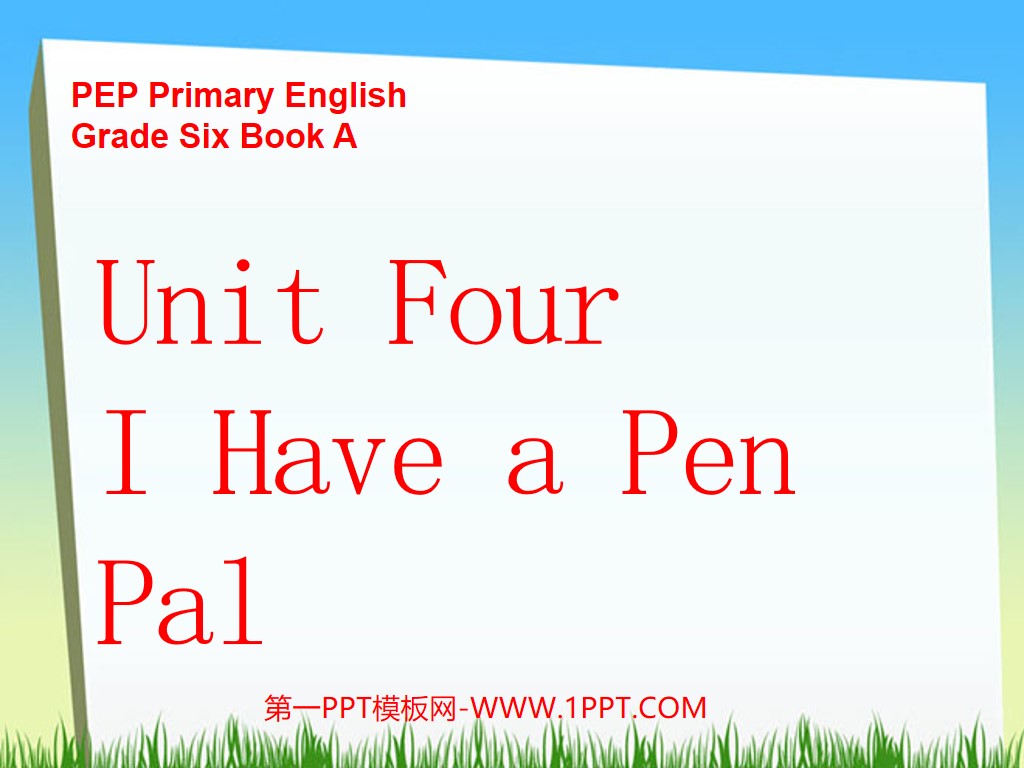 《Unit4 I Have a Pen Pal》第二课时PPT课件
