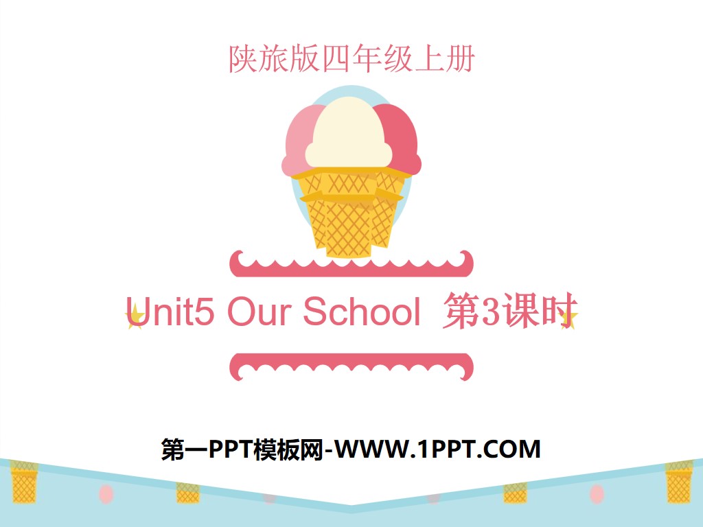 《Our School》PPT下载
