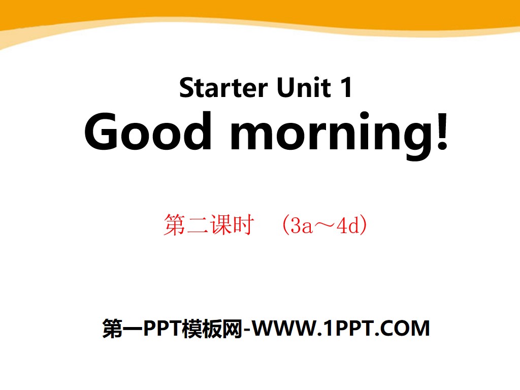 《Good morning!》StarterUnit1PPT课件8
