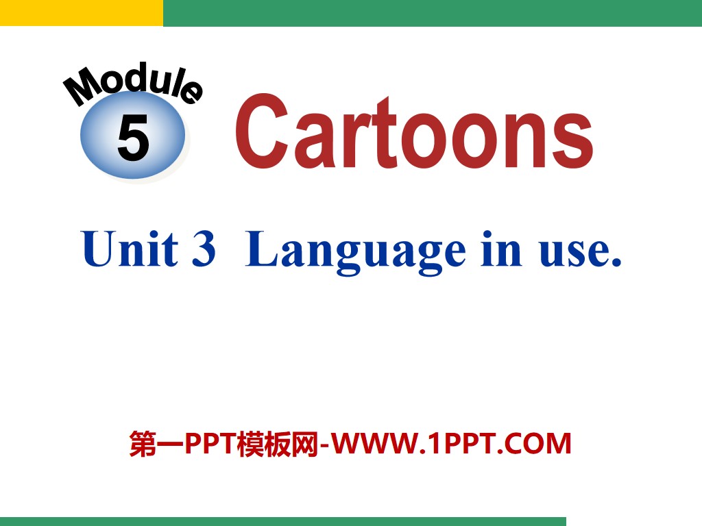 "Language in use" Cartoon stories PPT courseware 2