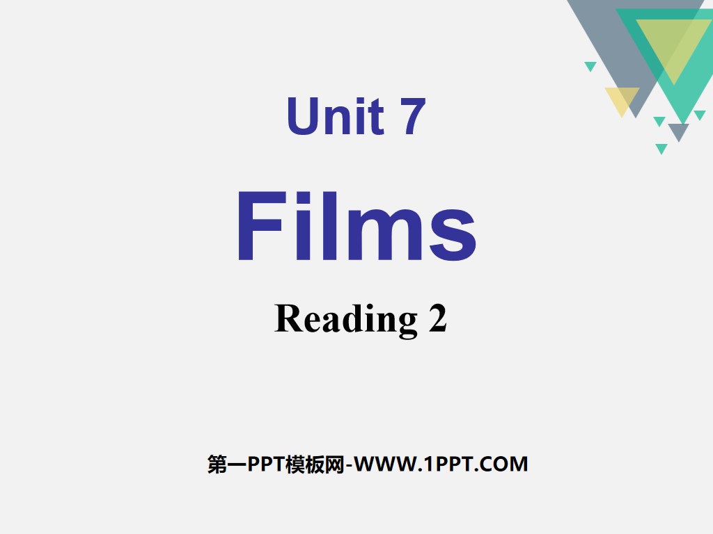 《Films》ReadingPPT課件