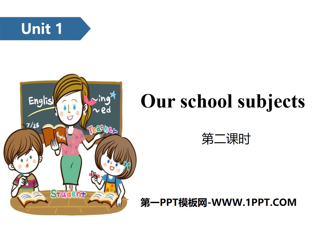 "Our school subjects" PPT (second lesson)
