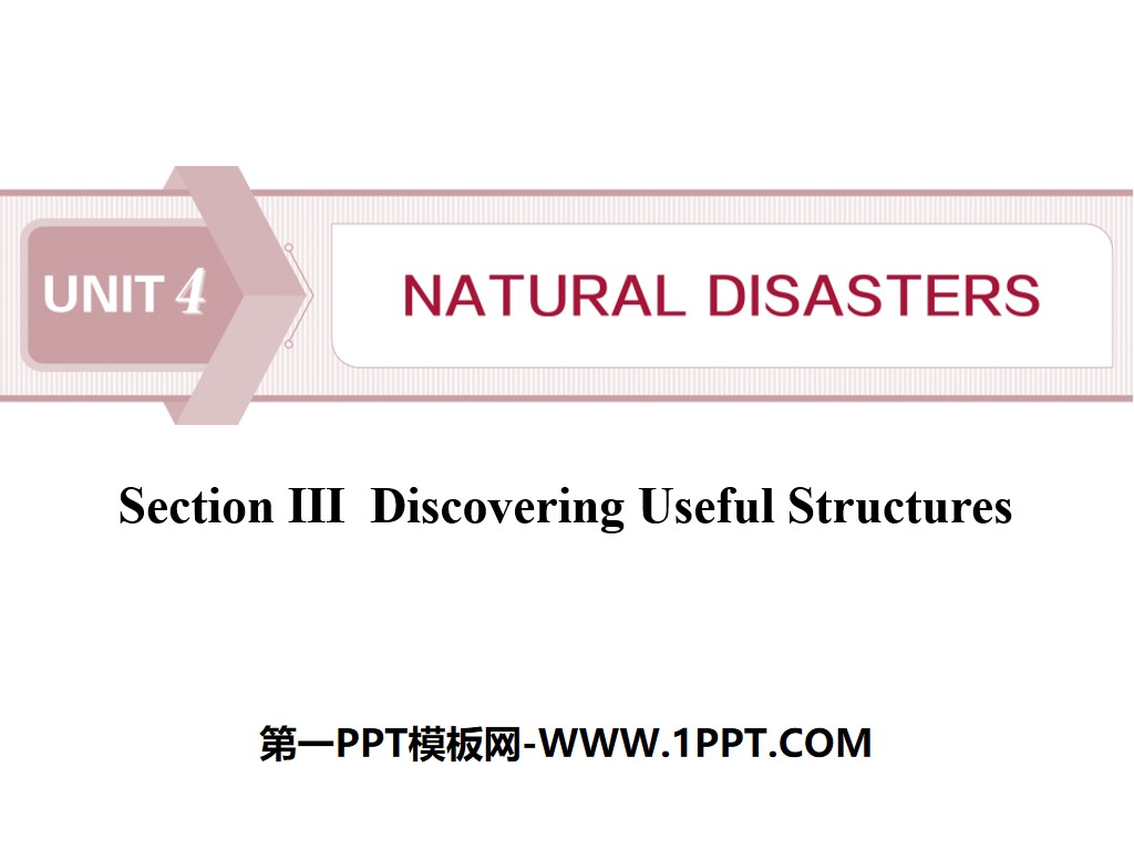 《Natural Disasters》Discovering Useful Structures PPT
