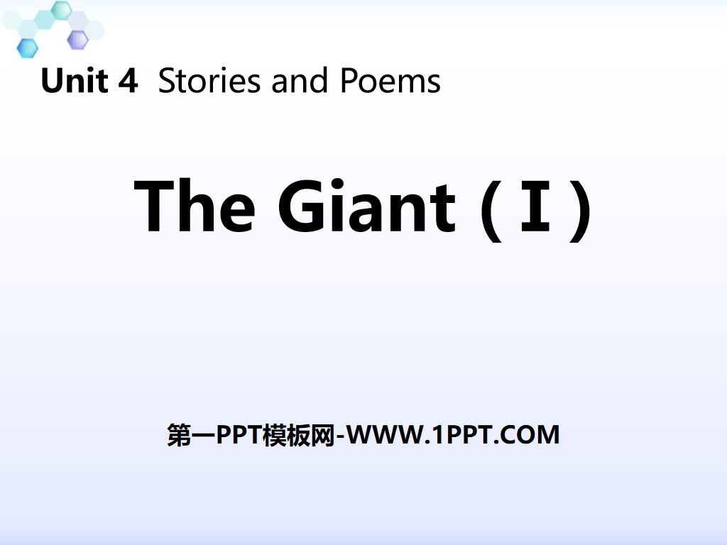 《The Giant(I)》Stories and Poems PPT免費課件
