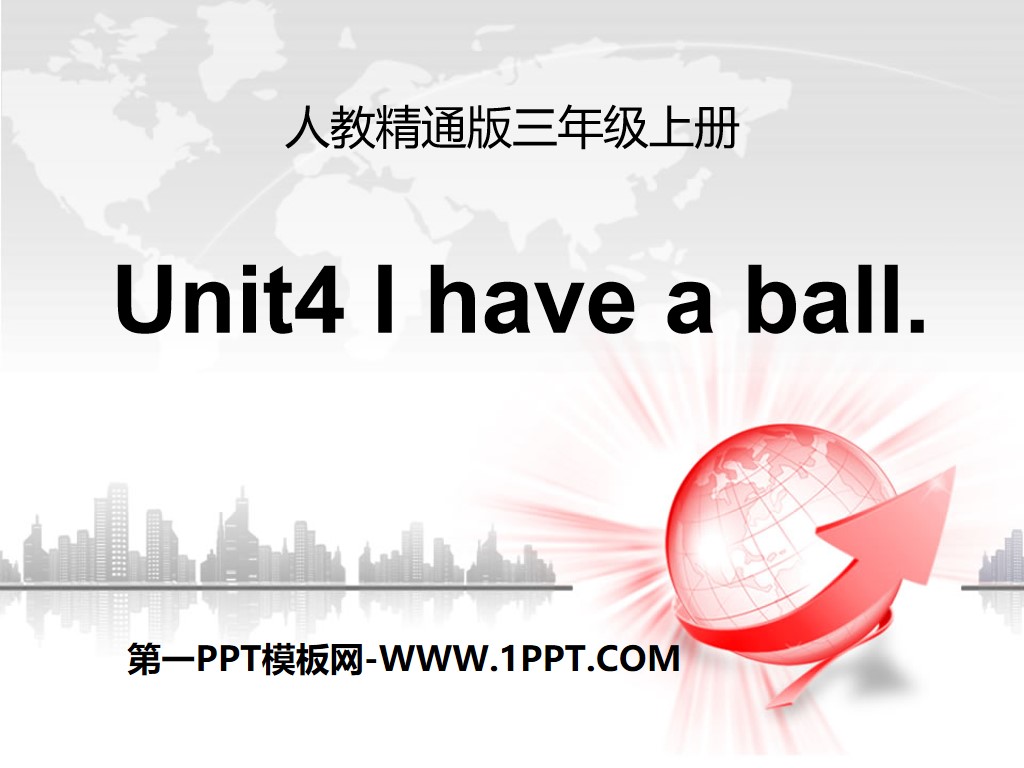 《I have a ball》PPT课件4

