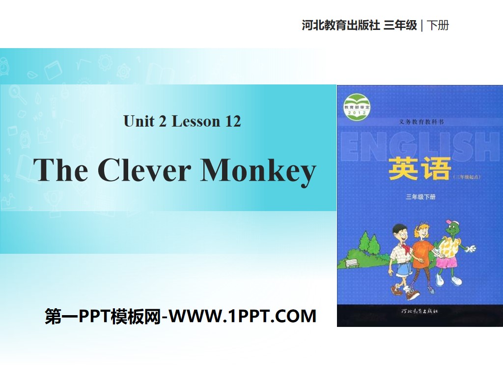 《The Clever Monkey》Animals at the zoo PPT课件
