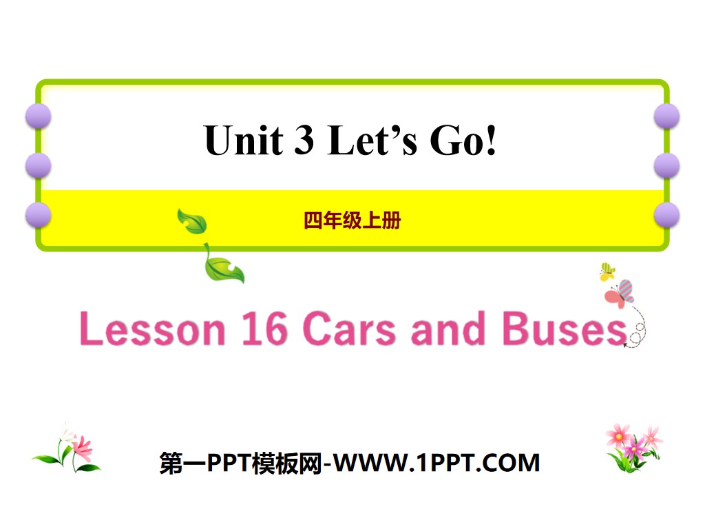 "Cars and Buses" Let's Go! PPT courseware