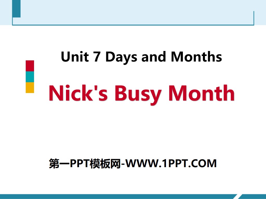 nick-s-busy-month-days-and-months-ppt