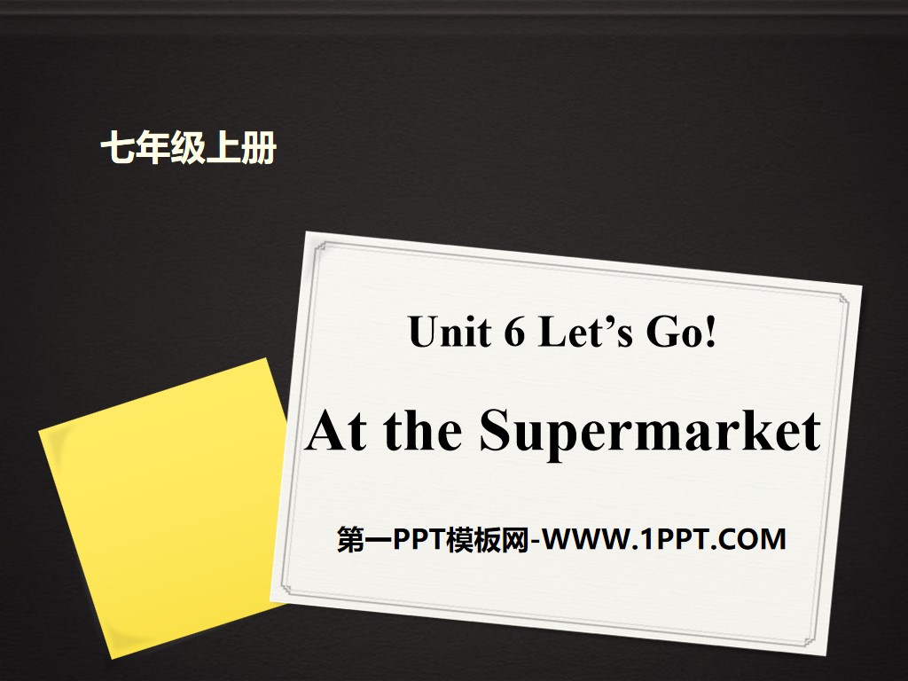"At the Supermarket" Let's Go! PPT