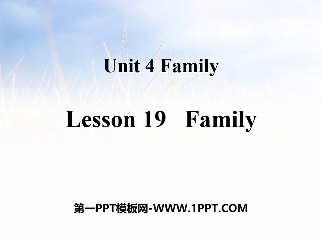 《Family》Family PPT教学课件
