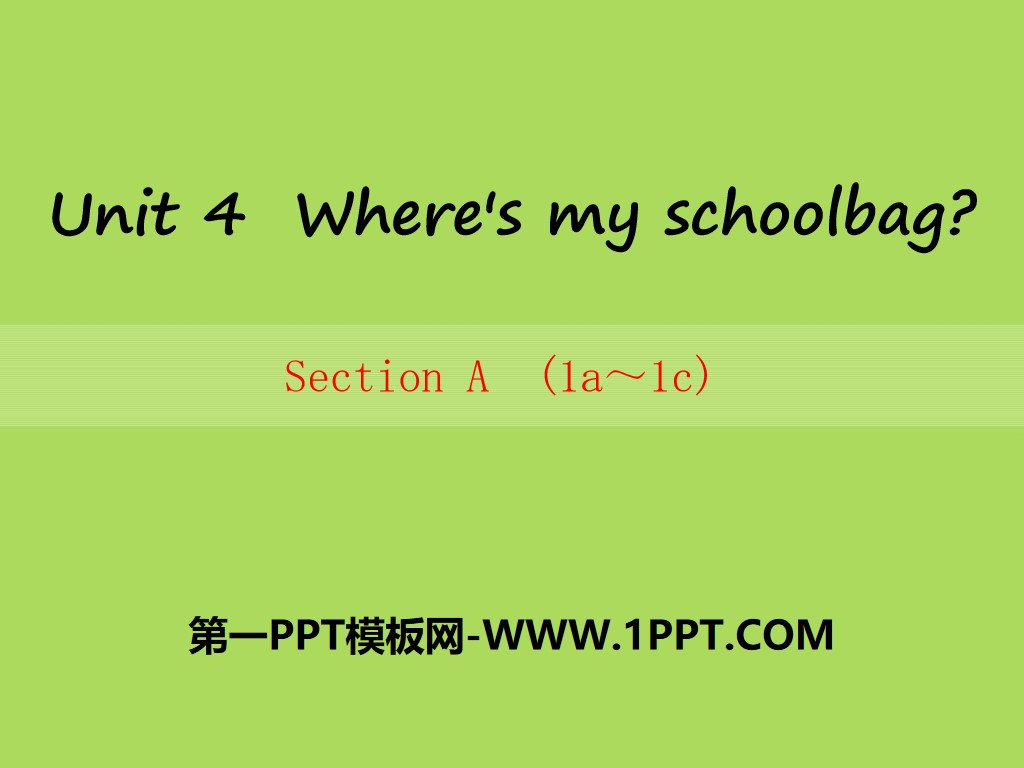 "Where's my schoolbag?" PPT courseware 11