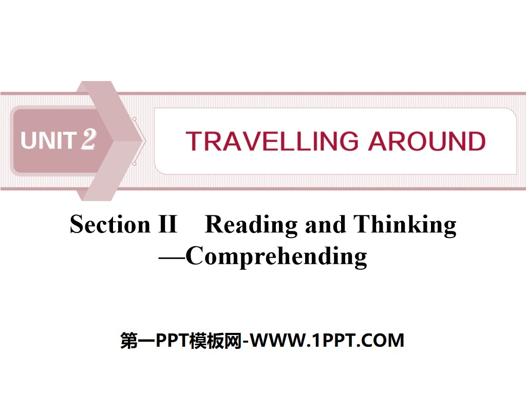 "Travelling Around" Reading and Thinking PPT download