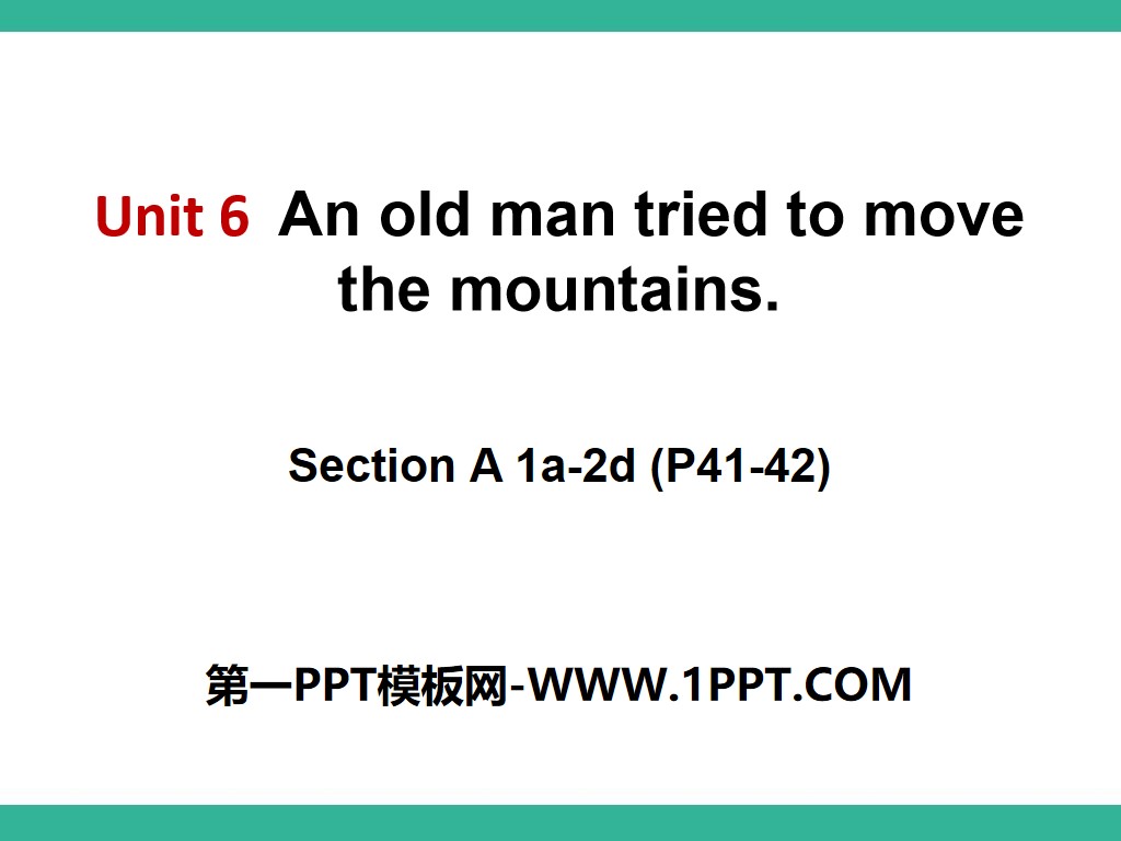 《An old man tried to move the mountains》PPT課件10