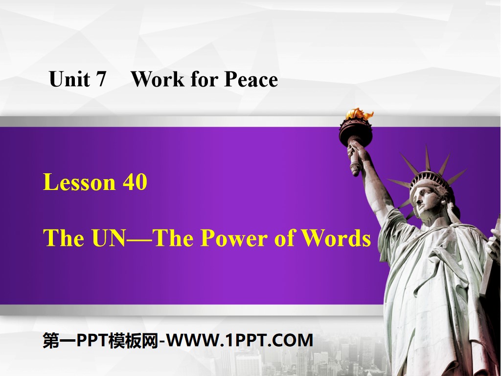 "The UN-The Power of Words" Work for Peace PPT teaching courseware