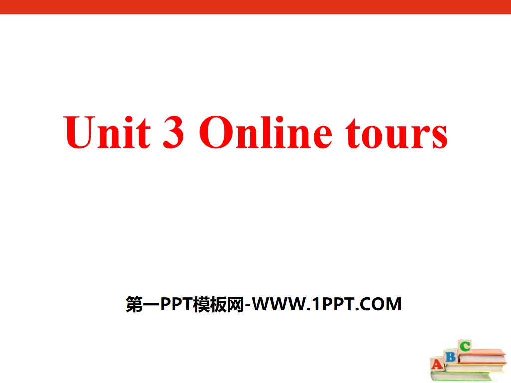 《Online tours》PPT
