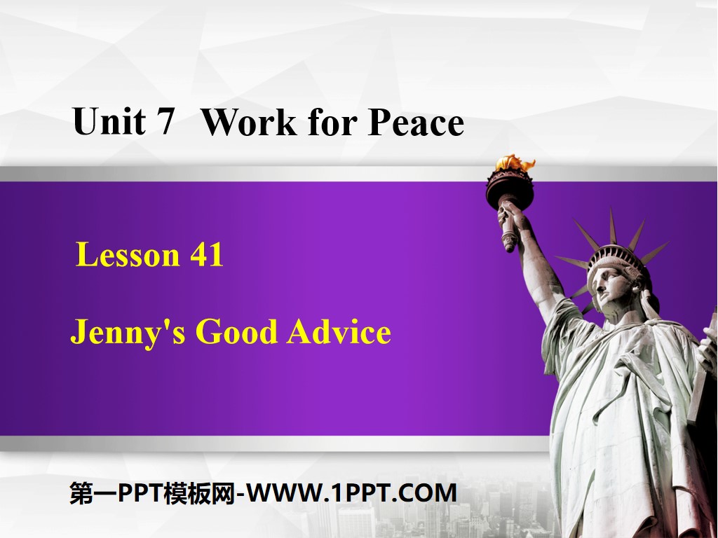 "Jenny's Good Advice" Work for Peace PPT teaching courseware