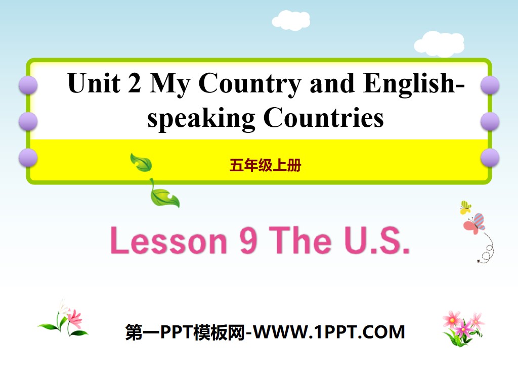 "The U.S." My Country and English-speaking Countries PPT teaching courseware