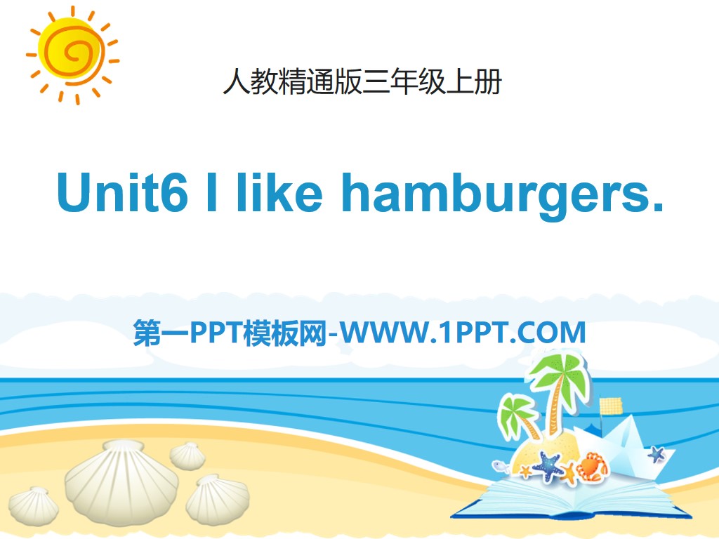 "I like hamburgers" PPT courseware