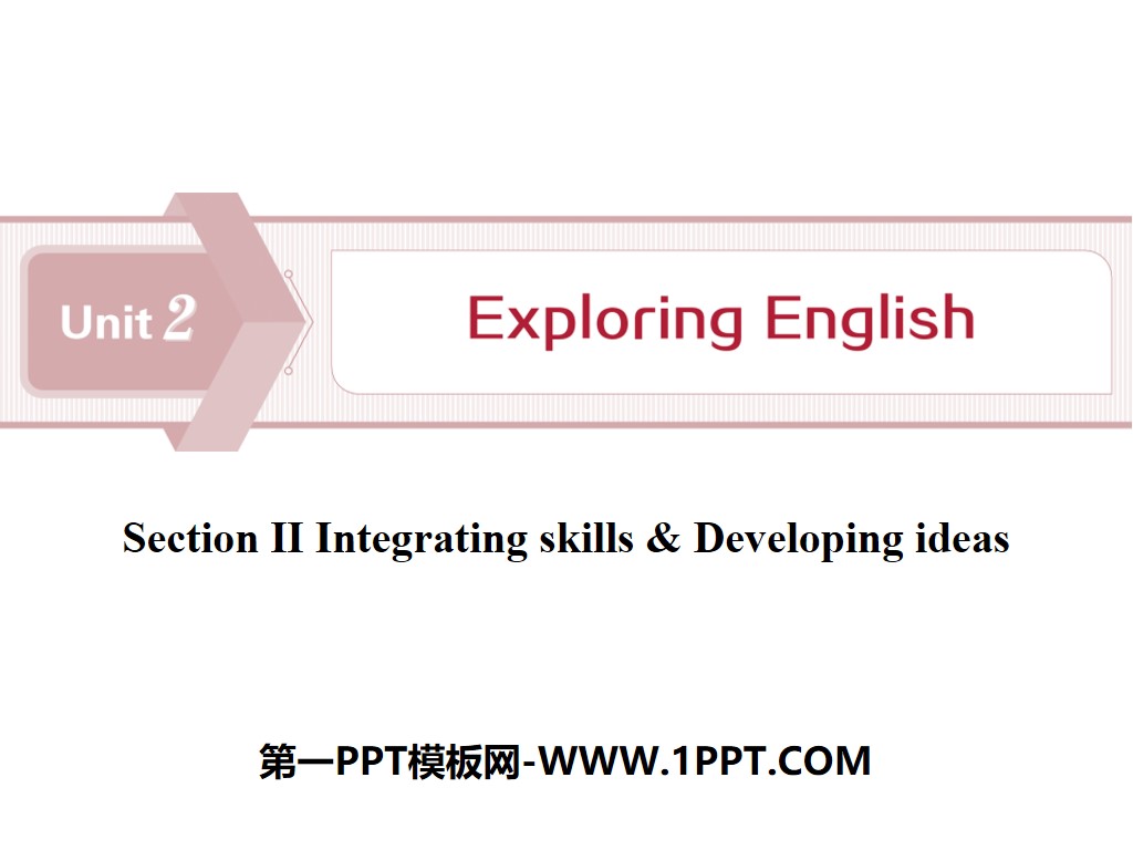 "Exploring English" Section ⅡPPT download