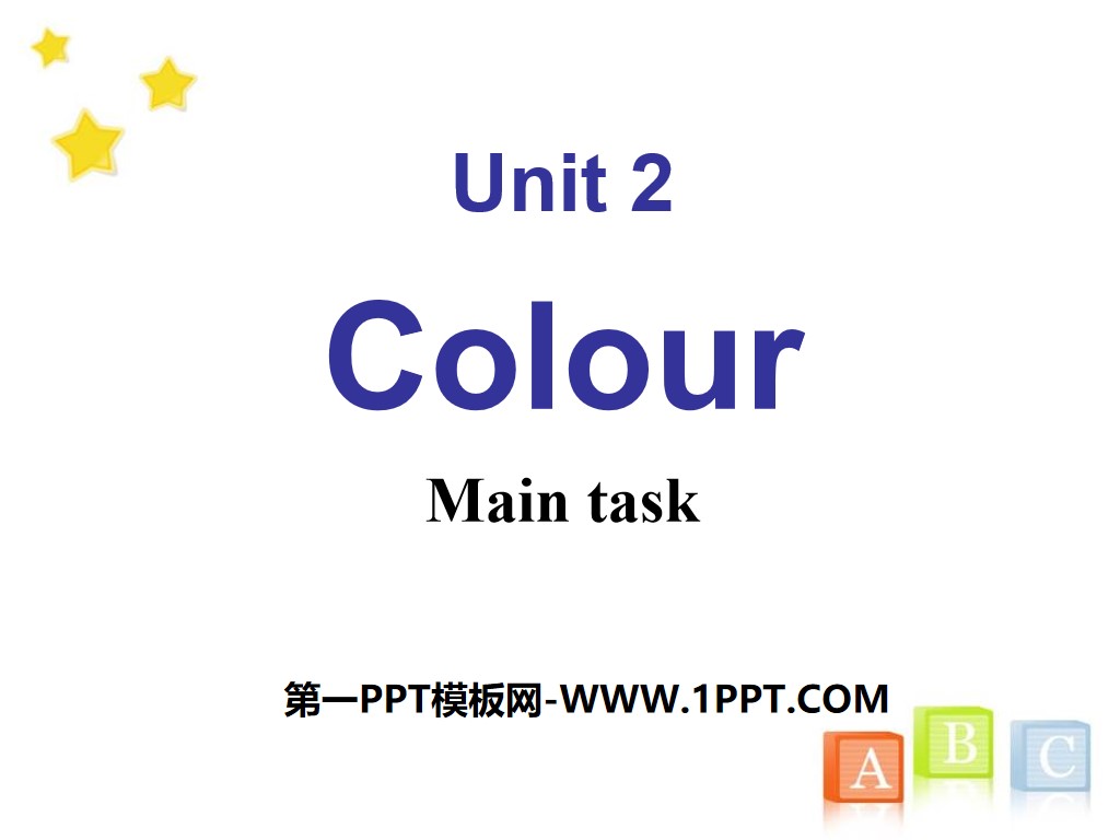 《Colour》Main taskPPT
