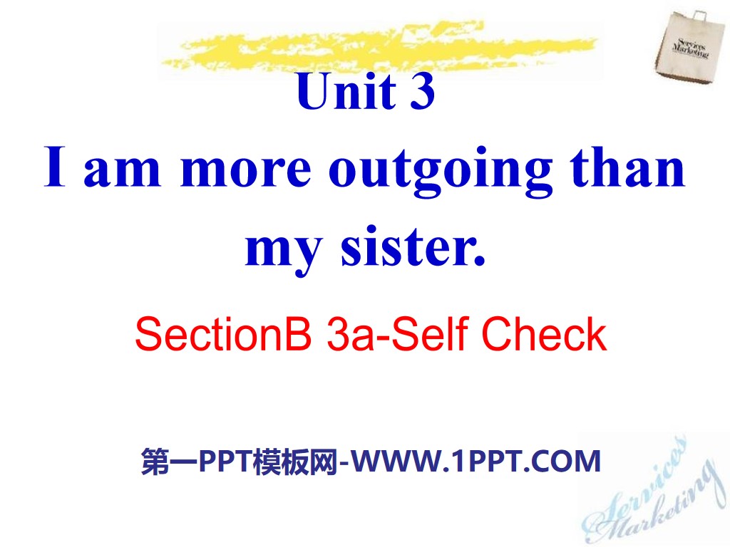 "I'm more outgoing than my sister" PPT courseware 25