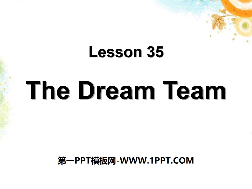 "The Dream Team" Be a Champion! PPT download