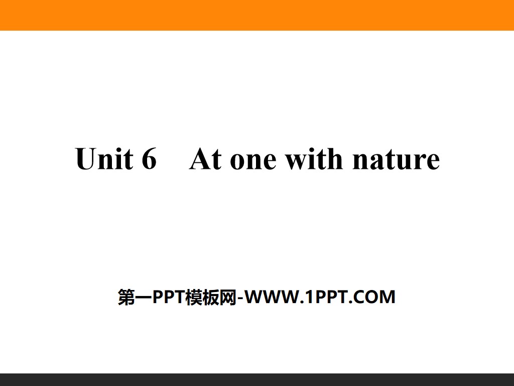 "At one with nature" PPT
