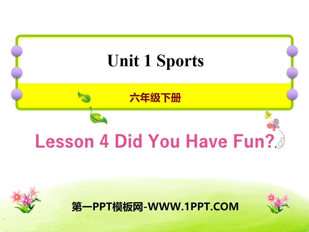 "Did You Have Fun?" Sports PPT courseware