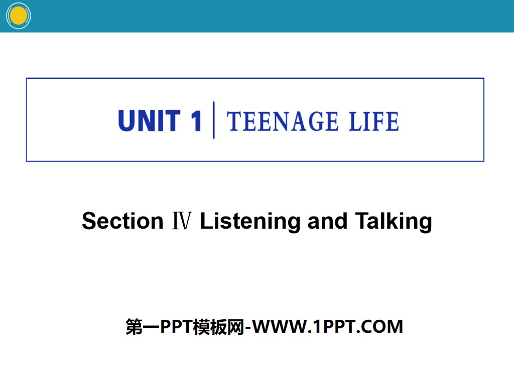 "Teenage Life" Listening and Talking PPT courseware
