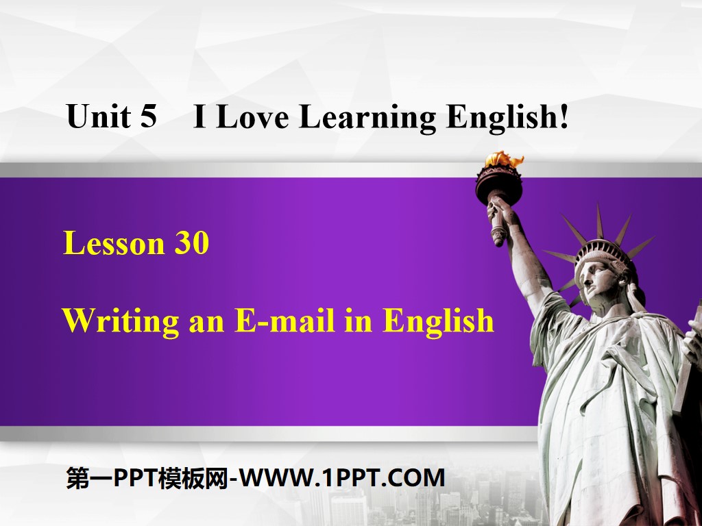 《Writing an E-mail in English》I Love Learning English PPT教學課件
