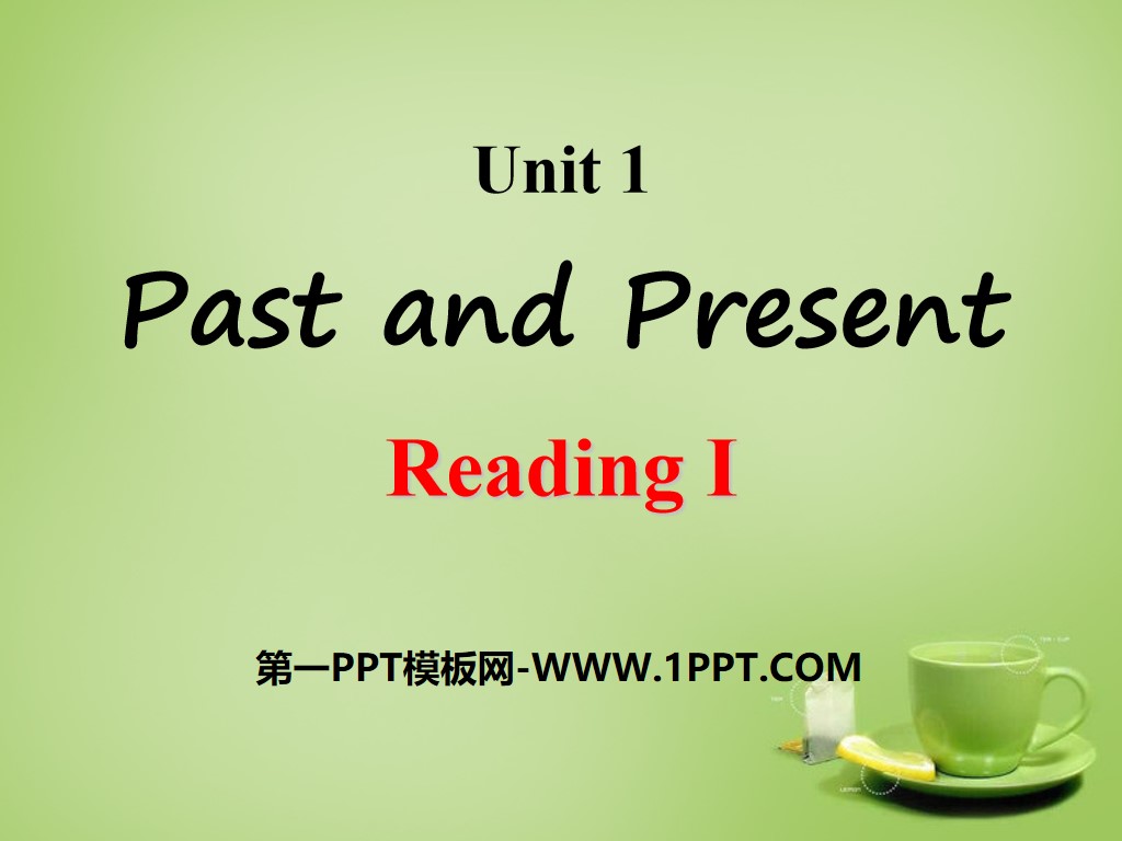 《Past and Present》ReadingPPT

