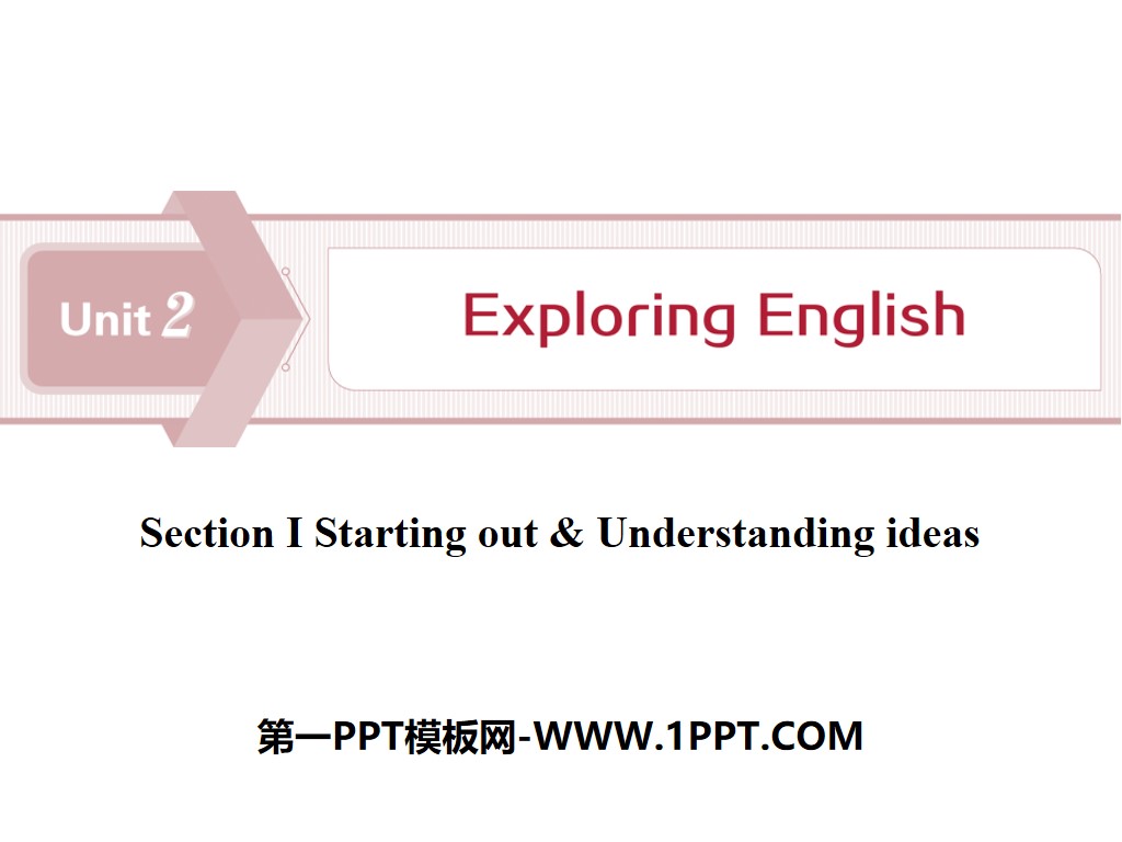 《Exploring English》Section ⅠPPT下載