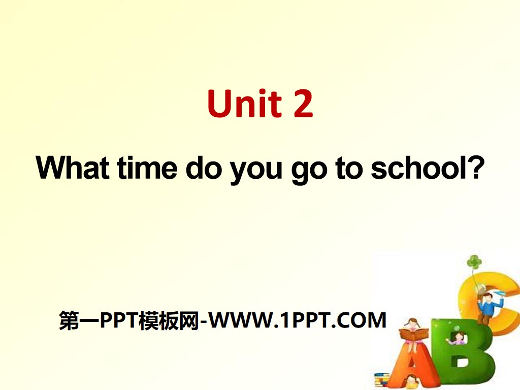 《What time do you go to school?》PPT课件10
